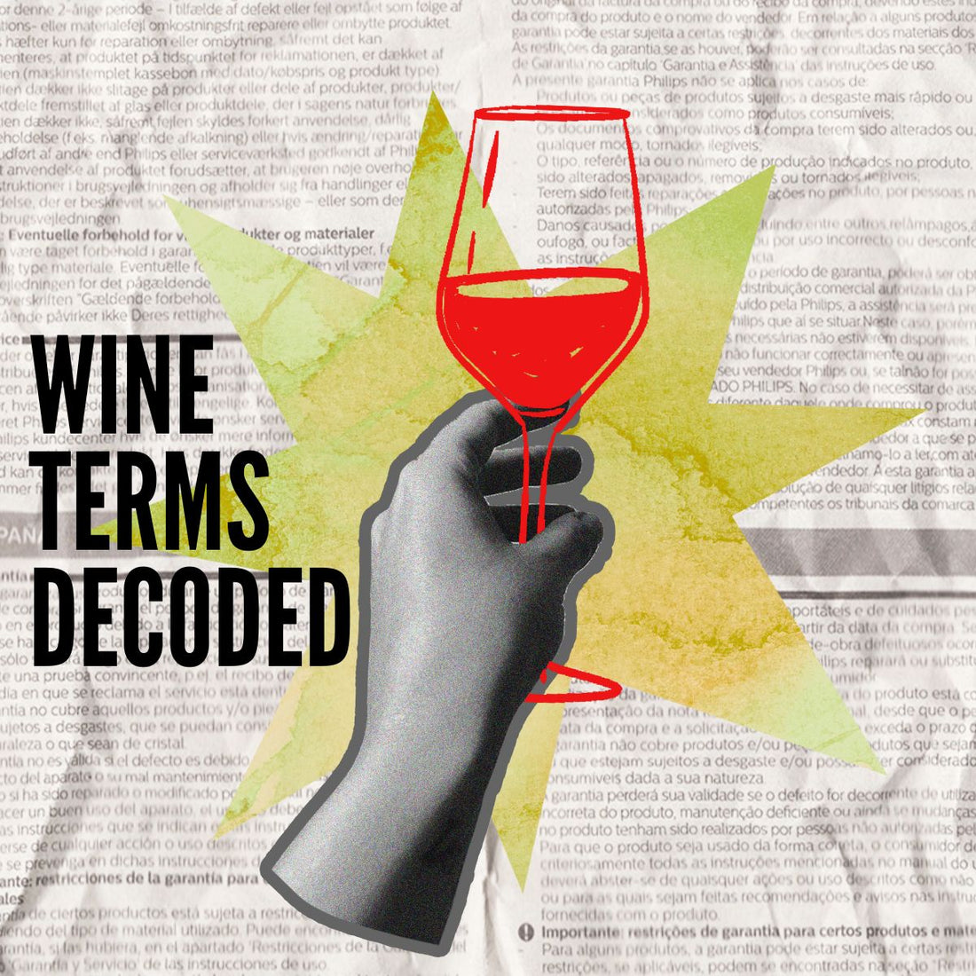 A collage of a hand holding a glass of wine with the words 'wine terms decoded'